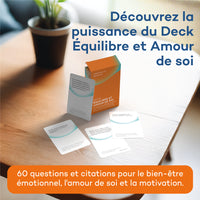 Deck Équilibre et Amour de Soi - 60 questions, citations et défis pour le bien-être émotionnel, l'amour de soi et la motivation