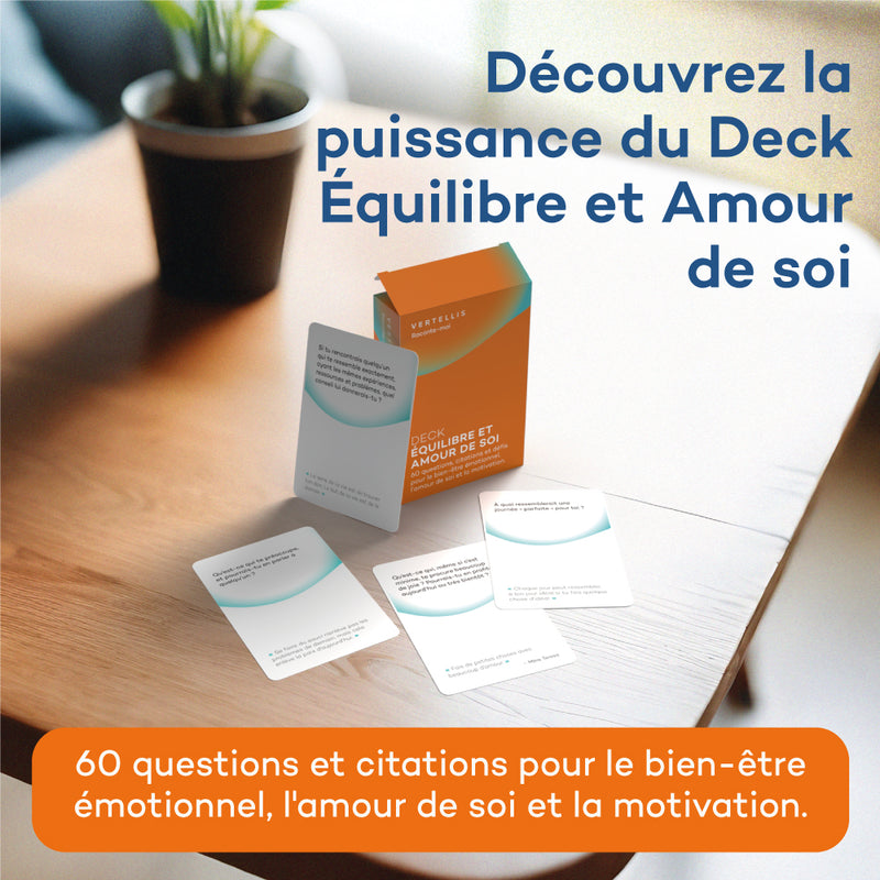 Deck Équilibre et Amour de Soi - 60 questions, citations et défis pour le bien-être émotionnel, l'amour de soi et la motivation