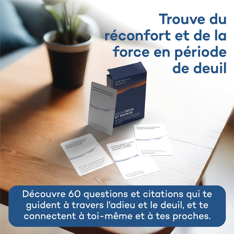 Deck Deuil et Espace - 60 questions et citations sur les adieux, la mort, le deuil et les liens